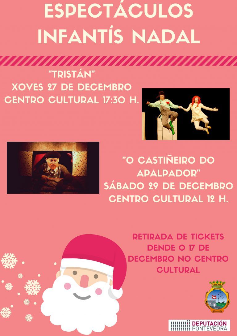 Ya se pueden recoger las entradas para las dos obras de teatro navideño y el espectáculo del Apalpador en A Guarda