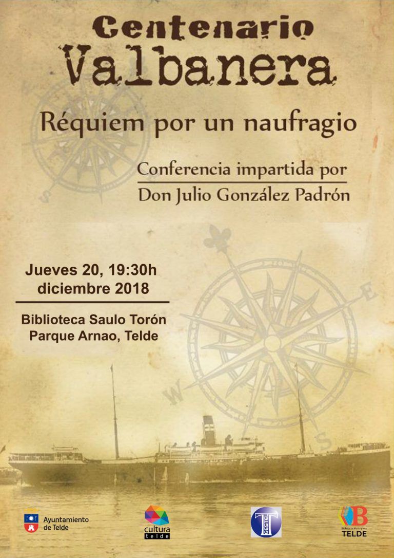 TELDE: Conferencia sobre el «Valbanera» en el cumplimiento del centenario (1919) de su hundimiento