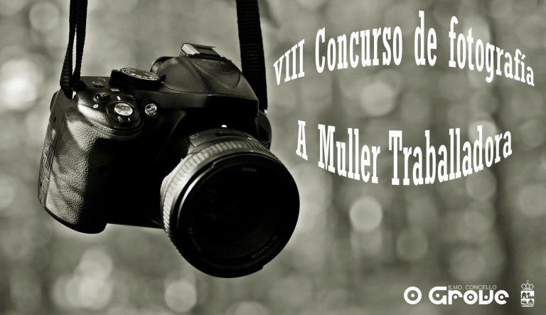 El Concello de O Grove convoca la VIII Edición del Concurso de Fotografía “La Mujer Trabajadora”