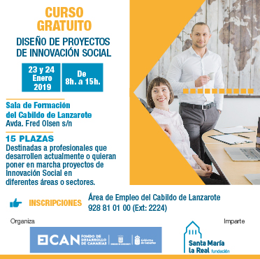 LANZAROTE: El Cabildo de Lanzarote organiza un curso para aprender a diseñar proyectos de innovaciónsocial, financiado con fondos FDCAN 