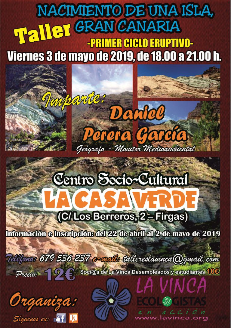 FIRGAS: Se abre el plazo para inscribirse en el “Taller: Nacimiento de una isla, Gran Canaria: Primer Ciclo Eruptivo”, que se celebrará en Firgas el viernes 3 de mayo