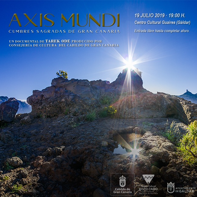 Gáldar presenta este viernes en el Centro Cultural Guaires el documental  “Axis Mundi” Cumbres Sagradas de Gran Canaria.