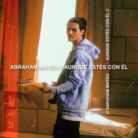 Abraham Mateo  Aunque Estés Con Él