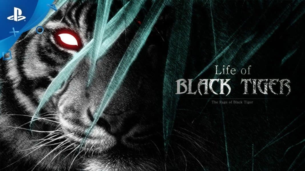 Life of Black Tiger – Ps4