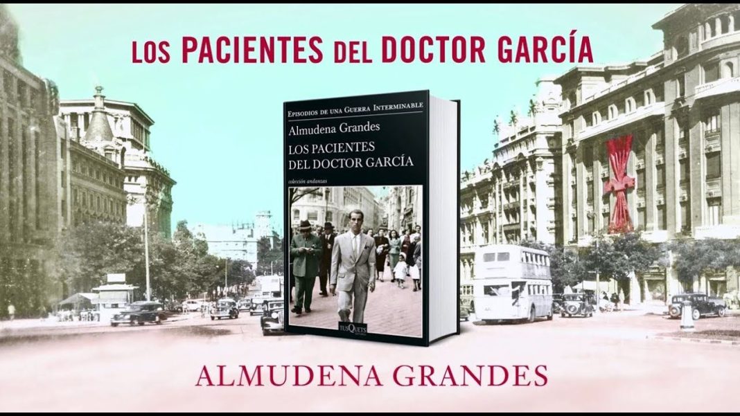 Los pacientes del Doctor García de Almudena Grandes