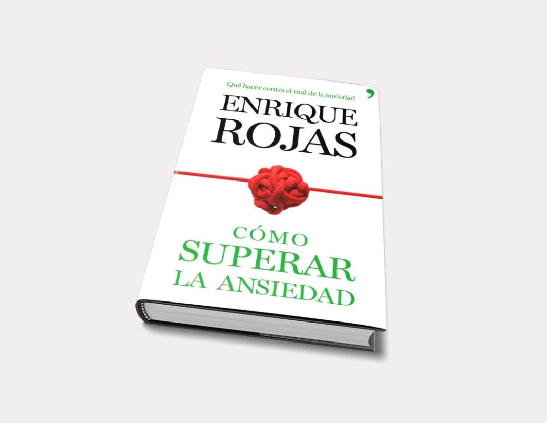 Cómo superar la ansiedad de Enrique Rojas