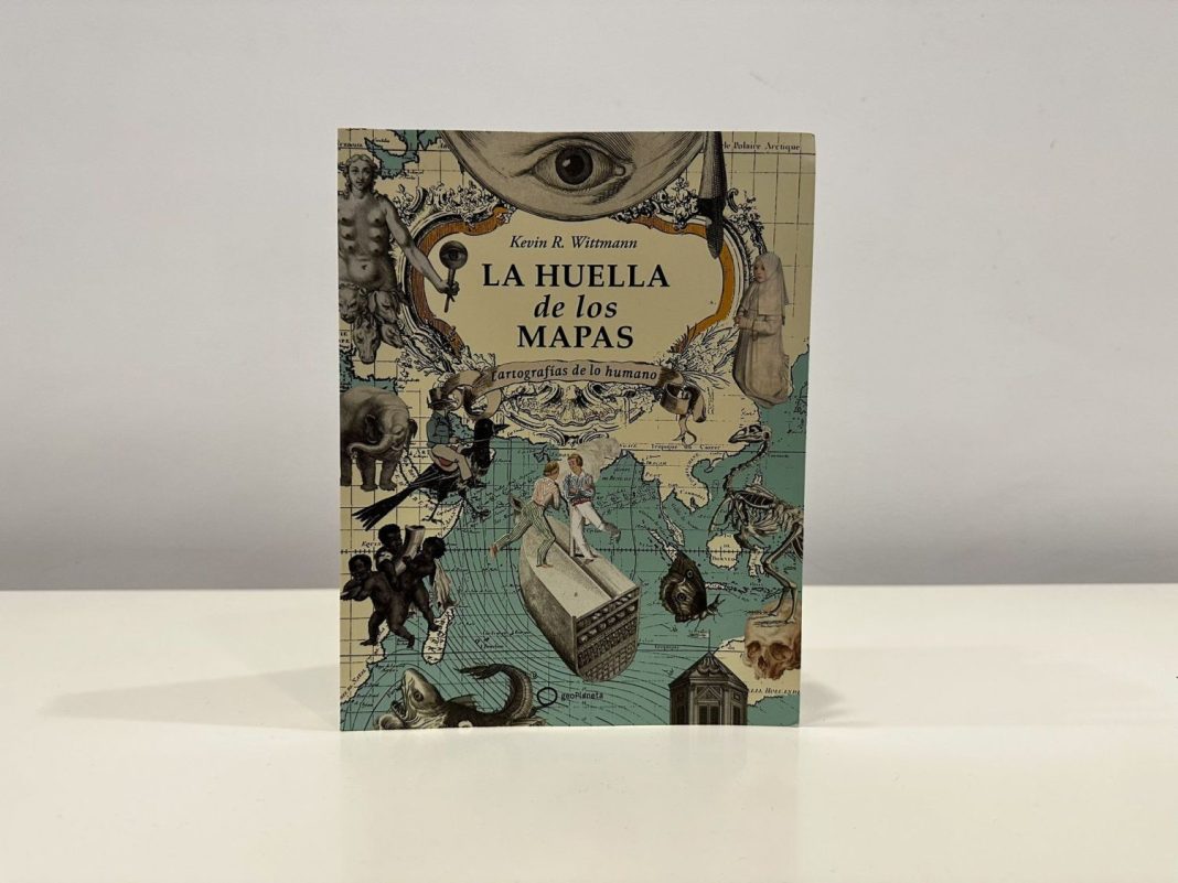 La huella de los mapas de Kevin R. Wittmann