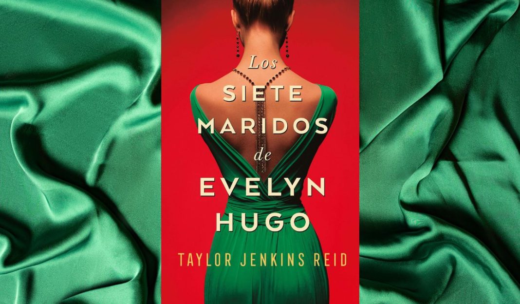 Los siete maridos de Evelyn Hugo de Taylor Jenkins Reid