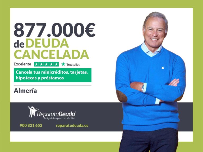 Repara tu Deuda Abogados cancela 877.000€ en Almería (Andalucía) gracias a la Ley de Segunda Oportunidad