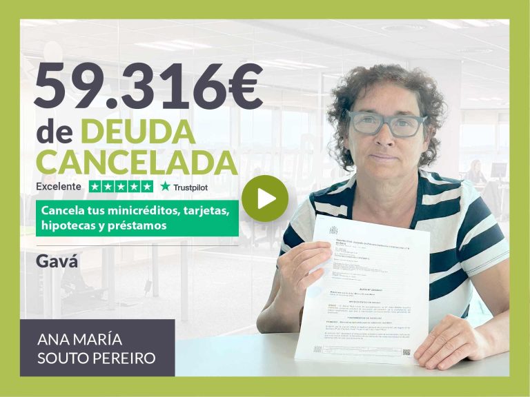 Repara tu Deuda Abogados cancela 59.316€ en Gavà (Barcelona) con la Ley de Segunda Oportunidad