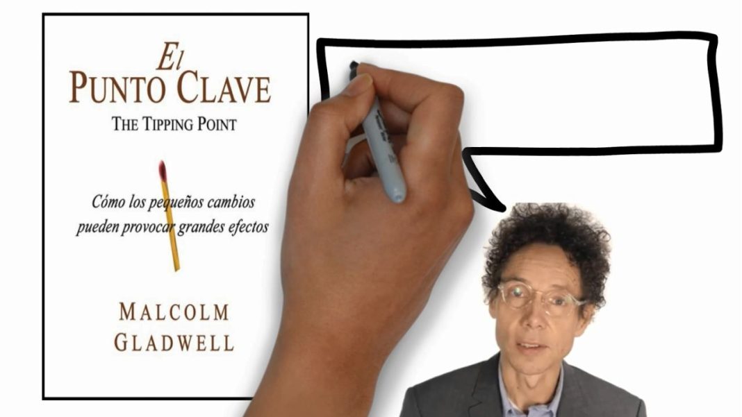 El punto clave de Malcolm Gladwell