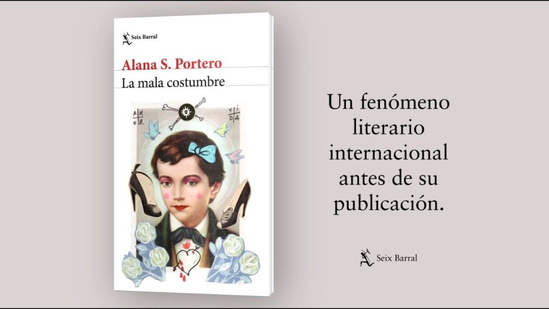 La mala costumbre de Alana S. Portero