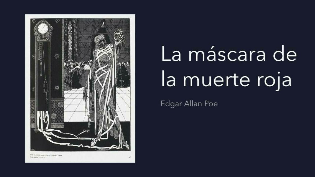 La máscara de la muerte roja de Edgar Allan Poe