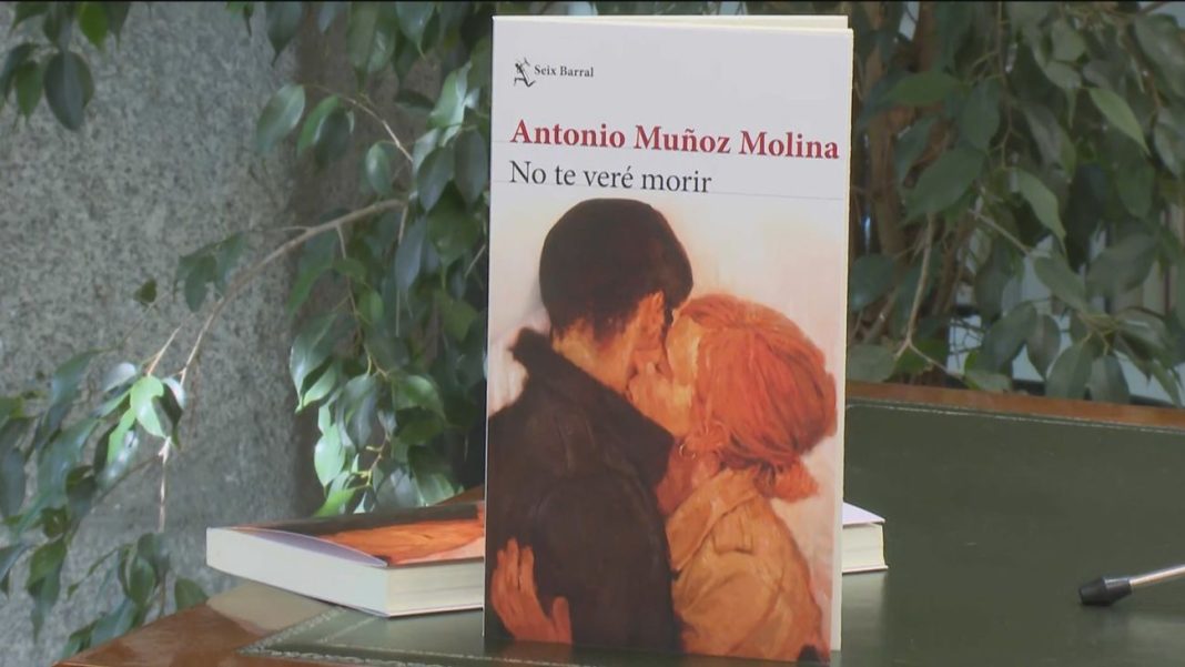 No te veré morir de Antonio Muñoz Molina