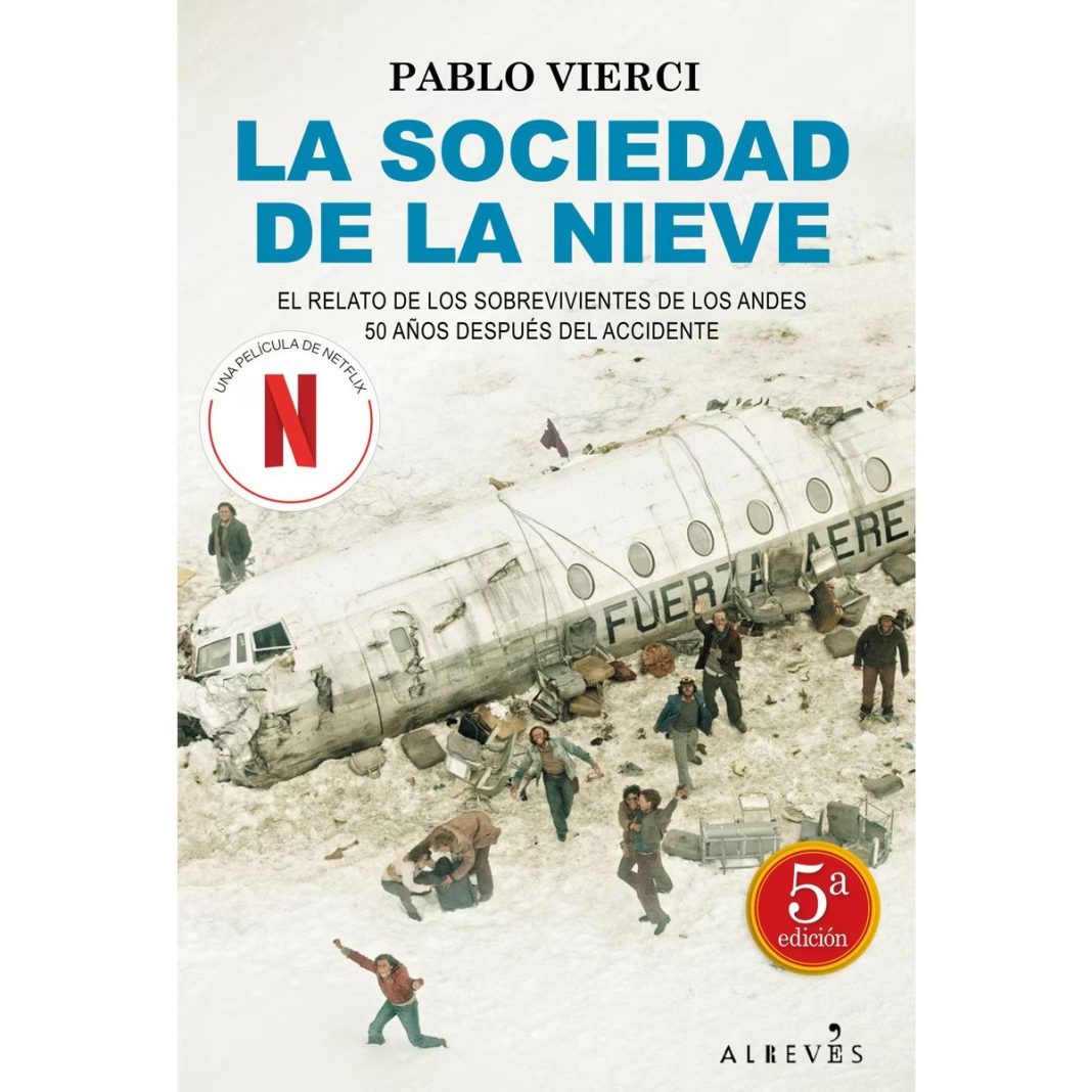 La sociedad de la nieve de Pablo Vierci