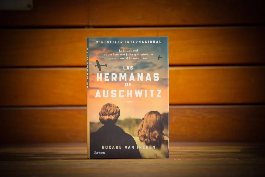 'Las hermanas de Auschwitz', de Roxane van Iperen